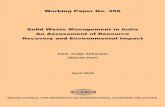 Working Paper No. 356 Solid Waste Management in India An … waste managemen… · Solid Waste Management Rules (2016) provide a reasonable framework to address the multiple challenges
