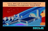 The NCLR Contextualized Bridge Program Tool Kitblog.unidosus.org/wp-content/uploads/2016/09/... · The purpose of this NCLR Contextualized Bridge Tool Kit is to provide NCLR Affiliates