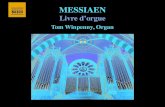 573845 iTunes Messiaen · Olivier Messiaen (1908 –1992) Livre d’orgue • Verset pour la fête de la Dédicace • Monodie • Tristan et Yseult: Thème d’amour Olivier Messiaen