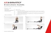 Exercises Guide. - Viavito Exercises Guide. Standing Exercises Dead Lift Exercise Dead Lift Muscles Targeted Hamstrings, glutes Instructions • Stand on the footplates and hold the