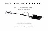 BLISSTOOL LTC64X– Extreme extended discrimination range (at v5 and v6) – Mode SOIL and mode ORE (at v6) – LED low battery indicator – 6.35mm (1/4") Stereo headphones outlet