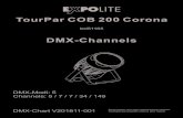 led51165 TourPAR COB 200 Corona dmx · DMX-Channels DMX-Chart V201811-001 Änderungen sind ohne Ankündigung möglich. Changes are possible without prior notice. DMX-Modi: 5 Channels: