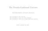 The Pseudo-Conformal Universe · 2012. 11. 7. · The Mukhanov equation for the mode functions is f00 k + k2 z00 z fk, (5.4) and the power spectrum is P⇣(k)= 1 z2 |fk|2 = 1 2a2M2