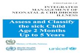 Assess and Classify the sick Child Age 2 Months Up to 5 Yearslumhs.edu.pk/departments/dept-Paediatrics/docs/Assess and classify.pdfdescribes how to assess and classify sick children