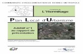 Mairie de L'Hermitage - Plan Local d’Urbanismemairie.lhermitage.free.fr/plu/20150709/1_Rapport_de...2015/07/09  · Plan Local d'Urbanisme – Modification n 1 du PLU – Additif