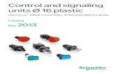Control and signaling units Ø 16 plastic · Harmony® XB6E, true color LED brightness Wide choice of compact products The Harmony® XB6E monolithic and XB6 modular range are used