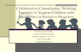 Collaborative Consultation: Working Together to Support ...5c2cabd466efc6790a0a-6728e7c952118b70f16620a9fc754159.r37.… · What is the Collaborative Consultation Approach? Parents,