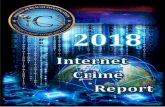 Internet Crime Complaint Center 1 · 2019. 11. 12. · Internet Crime Complaint Center 5 IC3 HISTORY In May 2000, the IC3 was established as a center to receive complaints of Internet