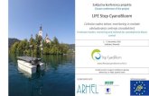 Closure conference of the project LIFE Stop CyanoBloomlifestopcyanobloom.arhel.si/wp-content/...Stop-CyanoBloom-Confer… · Celinska vodna telesa: monitoring in metode obvladovanja