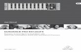 EURORACK PRO RX1202FX - B&H Photo · Premium 12-Input Mic/Line Rack Mixer with . XENYX Mic Preamplifiers, British EQ's and Multi-FX Processor. 2. EURORACK PRO RX1202FX User Manual.