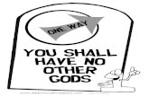 YOU SHALL HAVE NO OTHER GODS www ......YOU SHALL HAVE NO OTHER GODS  Images (c) Jupiter Co. Created Date 11/29/2010 7:10:43 PM ...