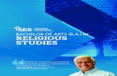 New BACHELOR OF ARTS (B.A.) IN RELIGIOUS STUDIES · 2020. 4. 27. · BACHELOR OF ARTS (B.A.) IN RELIGIOUS STUDIES APOLOGETICS – 9 hours AP302 World Religions & New Religious Movements