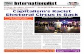TheInternationalistinternationalist.org/Internationalist41web.pdf · petition to see who is the most hateful boss of all. Donald Trump says he would build a border wall and put hs