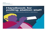 Handbook for polling station staff - Aberdeen...Handbook for polling station staff – Supporting a UK Parliamentary election in Great Britain 3 • manage the attendance of those