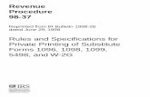 Rules and Specifications for Private Printing of ...June 29, 1998 5 1998–26 I.R.B. specification in question, giving your un-derstanding and interpretation of the spec-ification,
