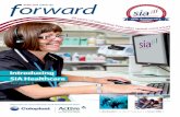 Introducing SIA Healthcare... editorial & Advertising Lynne punchard l tel 020 8361 6971 l email lynnepunchard@btconnect.com l Next copy date 1 May 2014 l published by spinal injuries