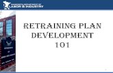 Retraining plan development 101 presentationPersonality traits, matching above jobs, may be then identified. Statement identifying barriers and how they might be overcome (i.e. tutoring