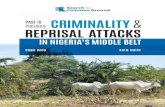CRIMINALITY€¦ · Criminality And Reprisal Attacks In Nigeria s Middle Belt 9 Prior to Nigeria’s independence and demarcation of new state boundaries, the regional government