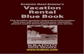 Krainin Real Estate’s Vacation Rental Blue Bookkrainin.com/publications/2017-18_bluebook.pdf · 2018. 2. 25. · Krainin Real Estate’s This booklet contains important information