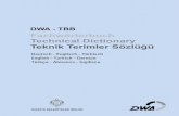DWA - TBB Fachwörterbuch Technical Dictionary · Elinizdeki bu Türkçe - Almanca - İngilizce Teknik Terimler Sözlüğü bu repertuarı genişletmekle kalmıyor, aynı zamanda