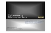 4 Polymeric Biomaterials...2013/10/04  · materials, dental materials, implants, dressings, extracorporeal devices, encapsulants, polymeric drug delivery systems, tissue engineered
