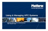 Using & Managing HPC Systemssymposium2008.oscer.ou.edu/oksupercompsymp2008... · 10/7/2008  · •BNP • Citigroup • Fortis • HSBC • KBC Financial • JPMC • Lehman Brothers