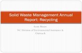 Solid Waste Management Annual Report: Recycling...1994 2000 2003 2008 2010 s Year Private Sector Jobs Public Sector Jobs 13 . Examples of Recycling Economic Development in NC in 2011