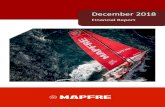 vene December 2018 - Mapfre...vene i December 2018 Financial Report . 2 MAPFRE Financial Information – December 2018 The English version is a translation of the original in Spanish