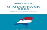 U-MULTIRANK 2020...stitutions: universities, universities of applied science, and specialised institutions (e.g. in Arts). • In a globally comparative perspective, Dutch higher education