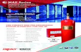 Complete Pre-Engineered Fire Detection & Suppression Systems · One (1) Abort Switch One (1) Disablement Switch Pre-engineered MAE Suppression System (155°F/68°C) TMwith 3M NovecTM