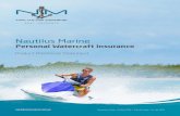 Nautilus Marine...3 Introduction ABOUT NAUTILUS MARINE INSURANCE Nautilus Marine Insurance is a business name of NM Insurance Pty Ltd ABN 34 100 633 038 AFS Licence Number 227186 (NM