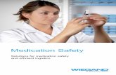 Medication Safety - Wiegand AG · 2017. 6. 23. · Insulin HM Mixtard 30 1 Requip 1 mg Filmtbl 1 Stalevo 150/37 ag 1 Stalevo 150/37 Petra (F) 23.01.1938 1 ... and Medication-Closed-Loop