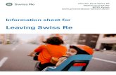Leaving Swiss Rec576fafd-6af5-4559-b… · you the form "Leaving Swiss Re". You must complete and sign this form and return it to the Pension Fund. An application for cash payment