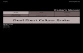 Dual Pivot Caliper Brake · Ask the dealer or the agency for details when purchasing the brake shoes. • Products are not guaranteed against natural wear and deterioration from normal