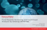 Food Hazards Screening and Food Fraud Analysis by ......SDL determination according to SANCO12571/2013 0 20 40 60 80 100 41% 120 140 160 180 200 ≤ 1 ppb ≤ 10 ppb >10 ppb ds SDL