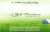 Kavling 4 No. 10 - Grha Candi Golfgrhacandigolf.co.id/brosur/golfresidence.pdfKavling 4 No. 10 PONDASI : Plat lajur,sumuran & foot plant STRUKTUR : Kolom,ring balk, sloof , balok cor