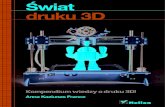 Tytuł oryginału: Make: 3D Printing: The Essential Guide to ...pdf.helion.pl/swid3d/swid3d.pdf · z twardego plastiku (patrz rysunek 7.1). Rysunek 7.1. Stolik drukarki pełen głów
