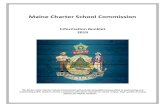 Information Booklet 2019 - Maine · Information Booklet 2019 The Maine State Charter School Commission will provide thoughtful stewardship in authorizing and monitoring public charter
