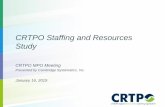 CRTPO Staffing and Resources Study...• Scope: focus on staffing, resources, and processes within the existing CRTPO MOU. •The study does not address changes to the MOU or voting