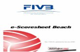 FIVB Beach Volleyball eScoresheet Operational Manual - updated … · 2020. 1. 31. · yh/wd ed >/^d 5hfhlyhg gdwh bbb bbb b %\ bbbbbbbbbbbbbbbbbbbbbbbbbbbbbbbbbbbbbbbb 3huvrq bbbbbbbbbbbbbbbbbbbb