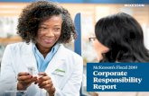 FY19 McKesson Corporate Responsibility Report - TMJ€¦ · The McKesson whistleblower hotlines are available 24 hours a day, 7 days a week, in multiple languages. It allows employees