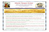 Dixie Town Crier...Dixie Town Crier Dixie’s monthly chapter newsletter dedicated to the original town crier, Chuck Witherspoon December 1, 2015 Volume 7, Issue 12 The sounds of Christmas
