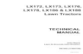 TECHNICAL MANUAL€¦ · LX178, LX186 & LX188 Lawn Tractors TECHNICAL MANUAL John Deere Lawn & Grounds Care Division TM1492 (31MAY96) Litho in U.S.A . M58372 LX Series Lawn Tractor