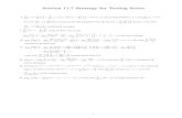 Section 11.7 Strategy for Testing Seriesmathcal/download/107/HW/11.7.pdfSection 11.7 Strategy for Testing Series 1018 ¤ CHAPTER11INFINITESEQUENCESANDSERIES 11.7 Strategy for TestingSeries