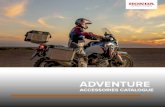 ADVENTURE - Honda...to detail as your Honda, supported by a 2-year warranty*, our accessories will perfectly suit your bike, adding to its value. Ask your local Honda dealer how to