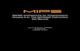 MIPS® Architecture for Programmers Volume II-A: The MIPS32 ...smarz1/courses/cosc130/mipsisa.pdf · MIPS® Architecture for Programmers Volume II-A: The MIPS32® Instruction Set
