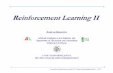 Reinforcement Learning II - Politecnico di Milanochrome.ws.dei.polimi.it/images/4/46/Reinforcement...t ={s 0, a 0, r 1, s 1, a 1, r 2, …, s t-1, a t-1, r t, s t} a situation is a