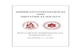 AMERICAN GYNECOLOGICAL AND OBSTETRICAL SOCIETYPROGRAM of the THIRTY-FIRST ANNUAL MEETING of the AMERICAN GYNECOLOGICAL and OBSTETRICAL SOCIETY. 2 3. AGOS President 2011 - 2012 Mary