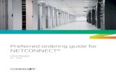 Ordering Guide: Preferred ordering guide for NETCONNECT ......760237051 CPPR-SDDM-SL-2U-48 - Recessed Angled Discrete Distribution Module Panel, SL, STP, 2U, 48 port Colombia - Mexico
