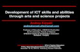 Development of ICT skills and abilities through arts and science …ru.iite.unesco.org/files/conference2010/07 Karpati... · 2010. 11. 22. · Development of ICT skills and abilities